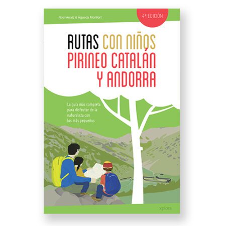 rutas-pirineo-catalan_4ed Rutas con niños en el Pirineo catalán y Andorra